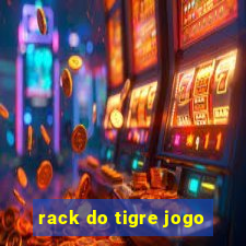 rack do tigre jogo